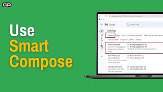 How to Enable and Use Smart Compose in Gmail (2024)