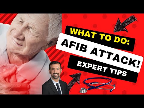 AFib Attack!  What To Do During an AFib Attack At Home.