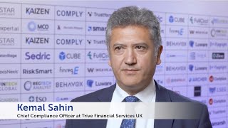 Global RegTech Summit 2025 - Kemal Sahin, Trive Financial Services UK