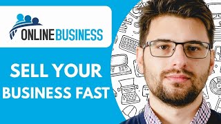 How to Sell Your Business Online - 2025  (Sell Your Business FAST)