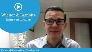Wiener and Lambka Testimonial - Fingerprint Marketing Testimonial