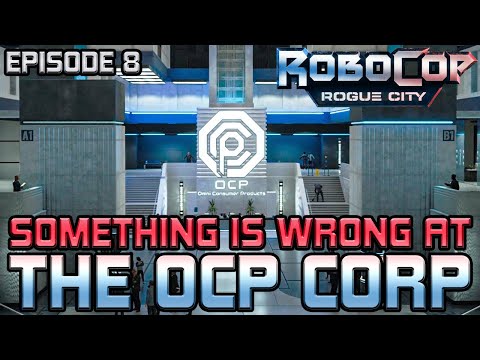 Something Is Wrong At OCP | E8 | ROBOCOP: ROGUE CITY