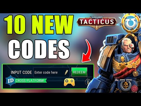 WARHAMMER TACTICUS REDEEM CODES - WARHAMMER 40K TACTICUS PROMO CODES - WARHAMMER TACTICUS