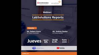 Webinar  LabSolutions Reports | ft. Shimadzu