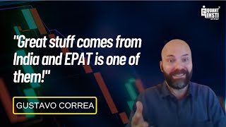 QuantInsti EPAT Review | Gustavo Corrêa's Success Story | South Africa