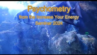 Psychometry (Live Seminar Recording)