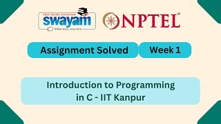 Introduction to programming in C Week 1 | MY SWAYAM | NPTEL ANSWERS 2025 #nptel #nptel2025 #myswayam