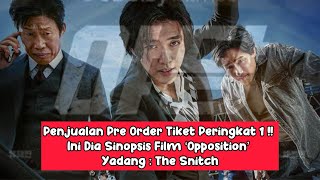 SINOPSIS Film Opposition / Yadang : The Snitch . #parkhaejoon #kanghaneul #yoohaejin #opposition
