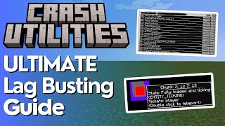 Crash Utilities Full Tutorial for Finding & Fixing Server Lag