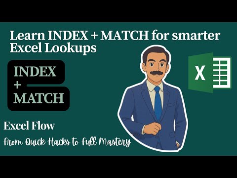 Stop using Vlookup! Learn Index + Match for Smarter Excel Lookups by Excel Flow