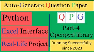 Auto-Generate Question Paper System |Python Excel Interface  | Part-4 Openpyxl Library | InfoXel