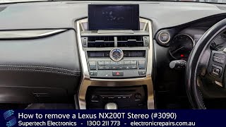 How to remove a Lexus NX200T Stereo (#3090)