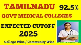 TN Govt Medical Colleges Expected Cutoff 2025 Community Wise #tnmedicalselection2025 #neetug2025 