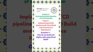 How do you build and deploy code using Cloud Build?