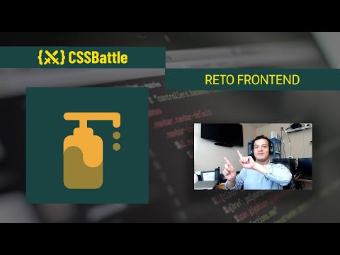 Reto FrontEnd Hand Sanitizer | CSS Battle