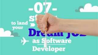 7 Steps to your dream job as Software Developer