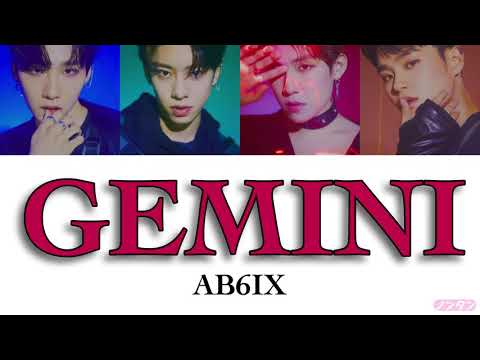 【 カナルビ / 日本語字幕 / 歌詞 】GEMINI - AB6IX (에이비식스)