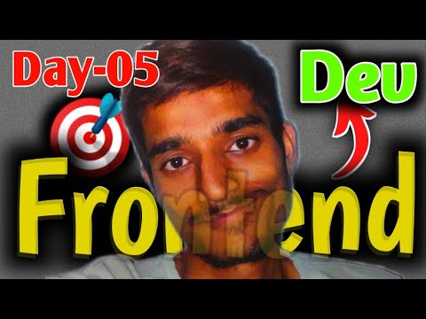 Day 05 of Becoming a Frontend Developer in 111 Days | My Honest Progress