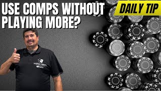 Daily Tip: Use Comps without Playing At All? Will That Negatively Effect Me?