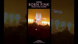 BLACKPINK WORLD TOUR [BORN PINK] ATLANTA HIGHLIGHT CLIP