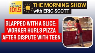 Slapped with a slice: Worker hurls pizza at annoying teen on NJ boardwalk