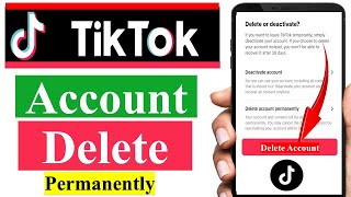 Tiktok Account Delete Karne ka Tarika | How to Delete Tiktok Account Permanently