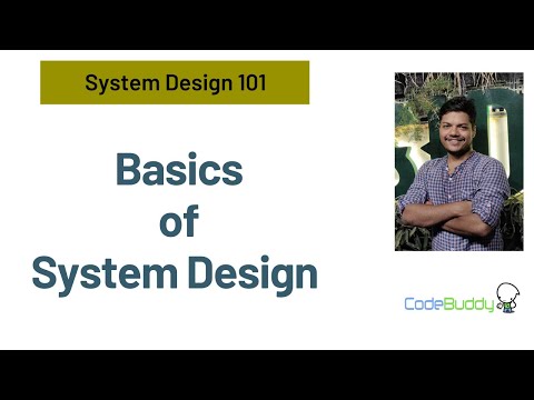 Basics of System Design
