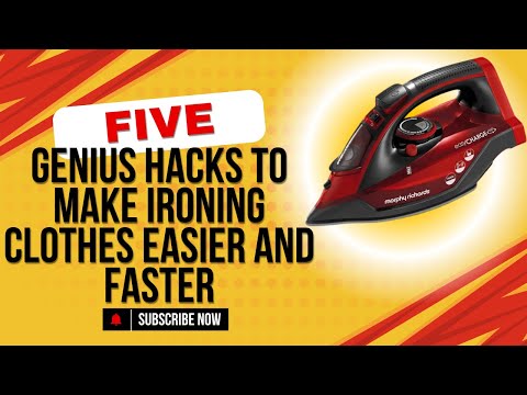 5 Genius Hacks to Make Ironing Clothes Easier and Faster Today!
