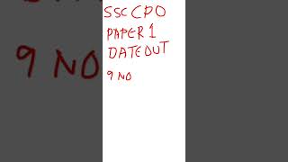 SSC CPO SI EXAM DATE OUT👍👍👍