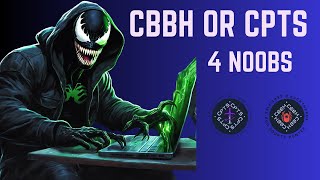 CBBH or CPTS ?  Questions Answered