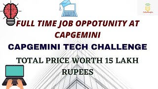 Capgemini tech challenge 2020 | Get placed in Capgemini full time