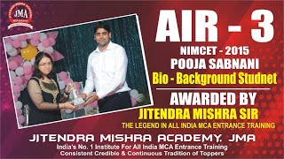 Pooja Sabnani | AIR 3 in NIMCET (NIT) 2015 | JITENDRA MISHRA ACADEMY | JMA