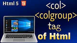 col and colgroup tag of html ||#coltagofhtml #colgrouptagofhtml #coltag #colgrouptag #html