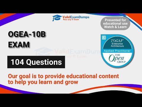 The Open Group OGEA-10B TOGAF Enterprise Architecture Bridge Exam