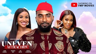 UNEVEN ATTRACTION - Uzor Arukwe, Frances Ben, Ese Eriata, Bianca Ugowanne | Trending Nollywood Movie
