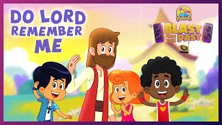 Do Lord Remember Me - 3 Little Words - The Blast From The Past