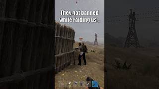 They got banned while raiding us… #rust #rustshorts #rustclips