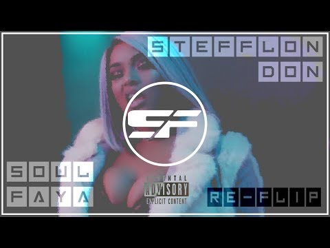 SOUL FAYA - 16 shots ft. Stefflon Don [Re-Flip]