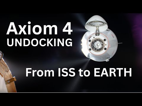 Undocking of AXIOM4 from ISS