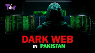 The Reality of Dark Web in Pakistan || Mr Ali