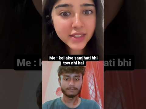koi aise samjhane wali v to chahiye 😍 #shorts