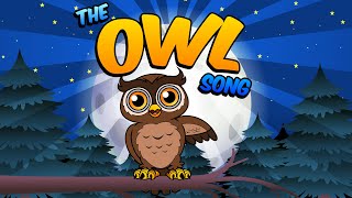 The Owl Song 🦉 🌙