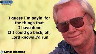 George Jones - Choices | Lyrics Meaning