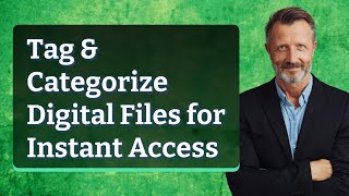 Tag & Categorize Digital Files for Instant Access