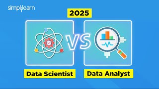 Data Scientist Vs Data Analyst In 2025 | Roles, Skills, & Salary | Data Science Roadmap |Simplilearn