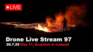 LIVE 26.7.25  Day 11 New volcano eruption in Iceland, drone live stream