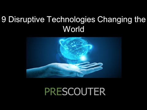 Introduction - 9 Disruptive Technologies Changing The World