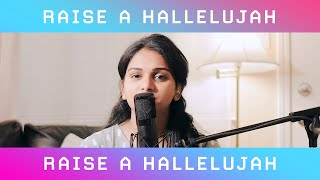 Raise A Hallelujah by Bethel Music // TruthSeekers