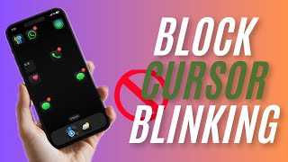 How to Stop Cursor from Blinking on iPhone and iPad in iOS 18