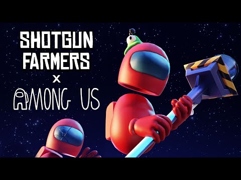 Shotgun Farmers X Among Us - Reveal Trailer